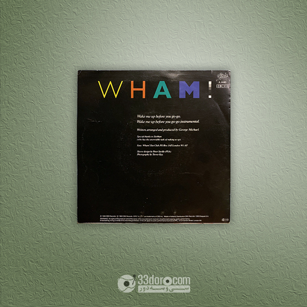  صفحه گرامافون سینگل وم (جرج مایکل) Wham! – Wake Me Up Before You Go-Go 