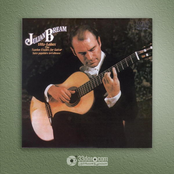  صفحه گرام گیتار کلاسیک Julian Bream, Heitor Villa-Lobos – The Twelve Etudes For Guitar 