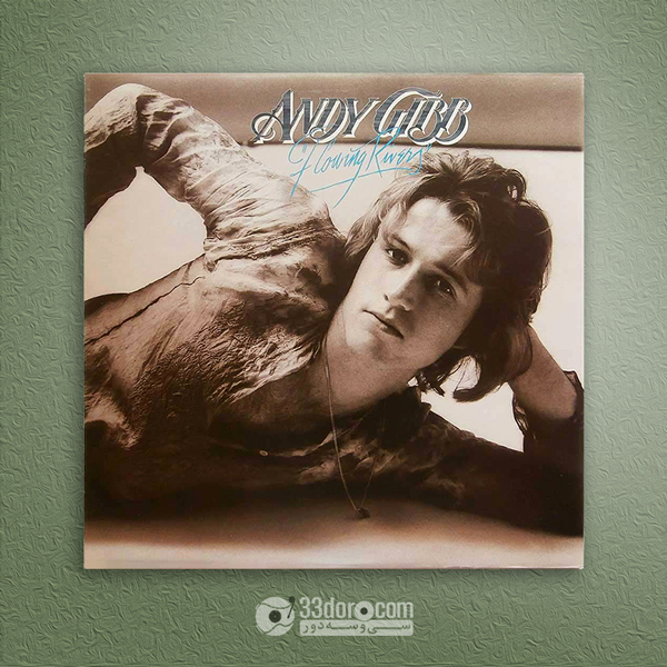 صفحه گرامافون اندی گیب Andy Gibb – Flowing Rivers