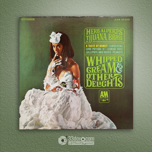 صفحه گرام هرب الپرت Herb Alpert's Tijuana Brass – Whipped Cream & Other Delights