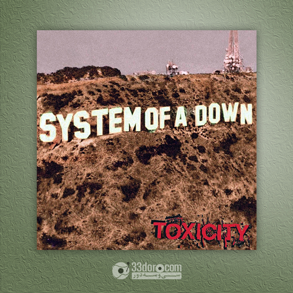 صفحه وینیل System Of A Down – Toxicity