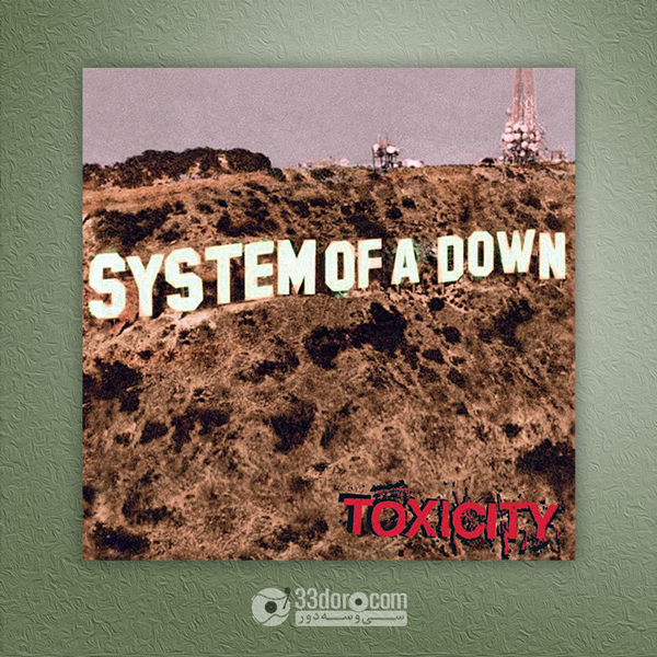  صفحه وینیل System Of A Down – Toxicity 