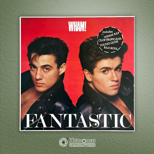  صفحه گرام جرج مایکل (وم) Wham! – Fantastic 