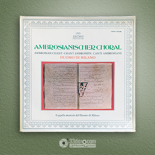 صفحه گرام گروه کر کلیسای جامع میلان Ambrosianischer Choral - Cappella Musicale Del Duomo Di Milano