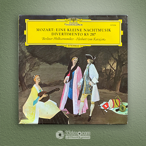 صفحه گرام موتزارت، کارایان Karajan ⸱ Berliner Philharmoniker – Mozart: Eine Kleine Nachtmusik ⸱ Divertimento KV 287