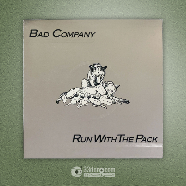 صفحه وینیل بد کامپنی Bad Company – Run With The Pack