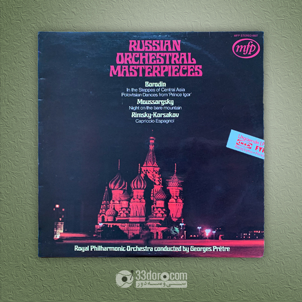 صفحه 33دور شاهکارهای کلاسیک روسی Royal Philharmonic Orchestra, Georges Prêtre – Russian Orchestral Masterpieces