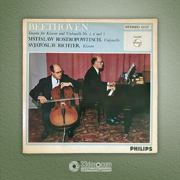  صفحه گرام بتهوون - سونات برای پیانو و ویولن سل - روستروپوویچ، ریختر Beethoven, Mstislaw Rostropowitsch, Svjatoslav 