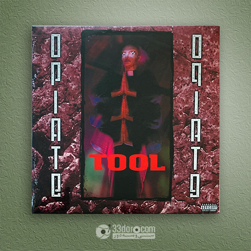  صفحه وینیل تول Tool – Opiate 