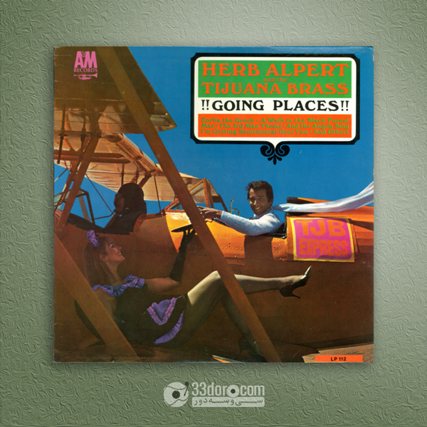 صفحه گرام هرب آلپرت Herb Alpert And The Tijuana Brass – Going Places