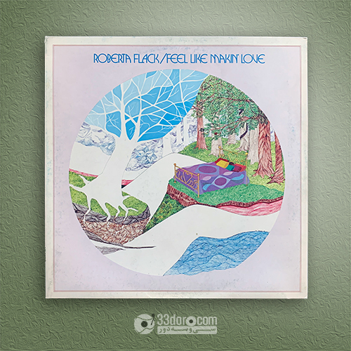 صفحه وینیل روبرتا فلک Roberta Flack – Feel Like Makin' Love