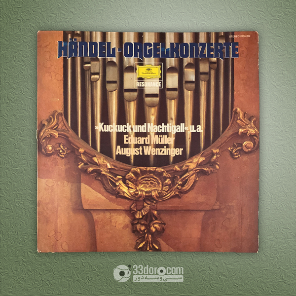 صفحه 33دور فردریک هندل، ادوارد مولر Händel - Eduard Müller - August Wenzinger