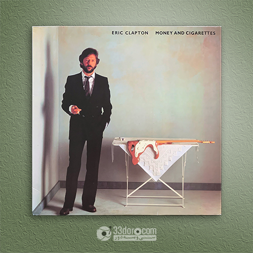 صفحه گرام اریک کلپتون Eric Clapton – Money And Cigarettes