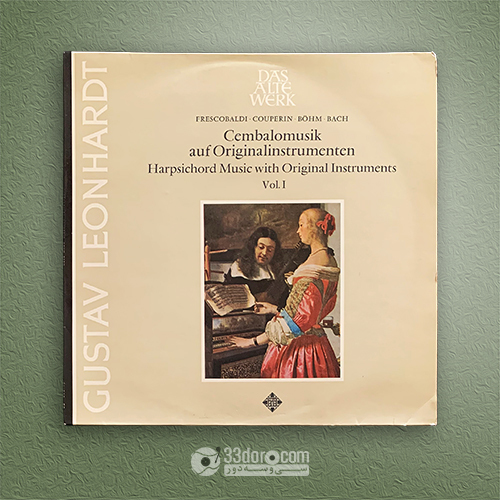  صفحه گرام خوستاف لئونهارت Gustav Leonhardt: Harpsichord Music with Original Instruments Vol. I 