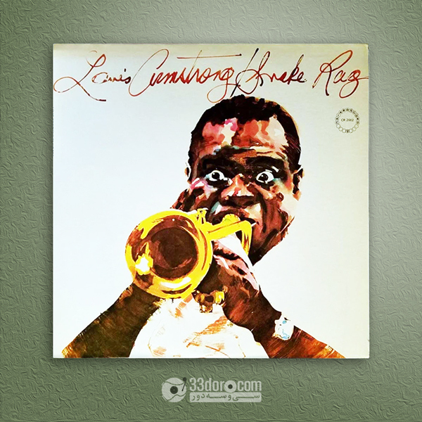 صفحه گرام لویی آرمسترانگ Louis Armstrong – Snake Rag