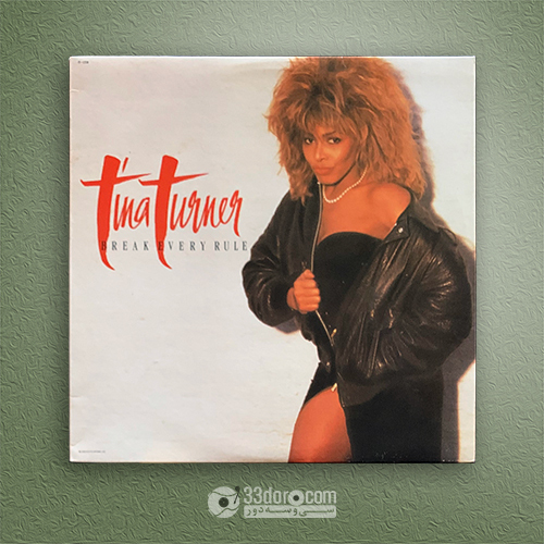 صفحه گرام تینا ترنر Tina Turner – Break Every Rule