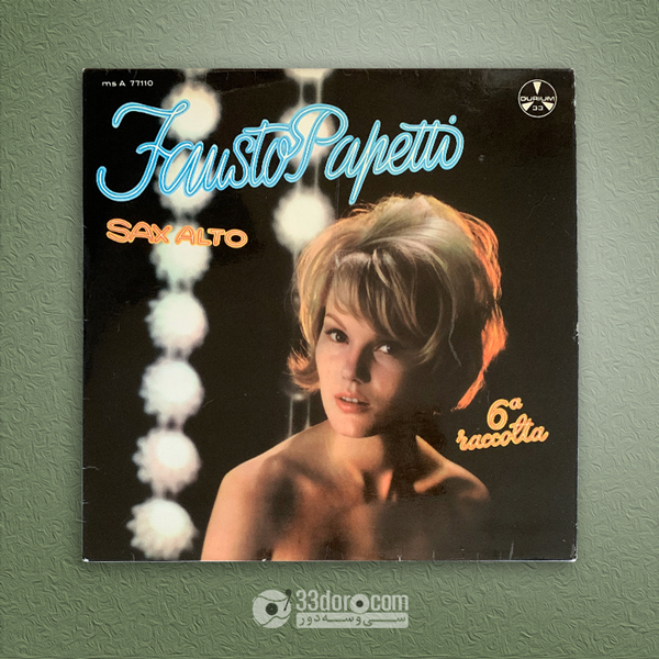 صفحه گرام فاوستو پاپتی Fausto Papetti – Sax Alto - 6a raccolta