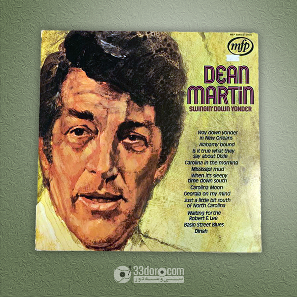 صفحه گرام دین مارتین Dean Martin – Swingin' Down Yonder