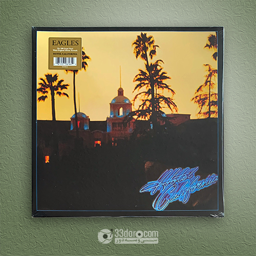  صفحه وینیل ایگلز - هتل کالیفرنیا Eagles – Hotel California 