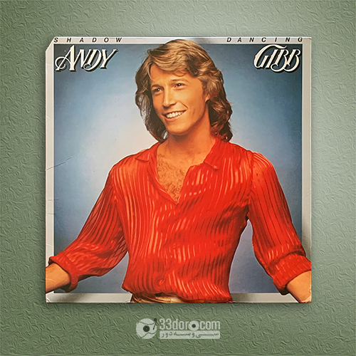 صفحه وینیل 33دور اندی گیب Andy Gibb – Shadow Dancing
