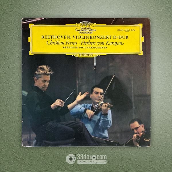  صفحه 33دور ویولون کنسترتو بتهوون، فراس، کارایان Beethoven, Ferras, Karajan – Violinkonzert D-Dur 