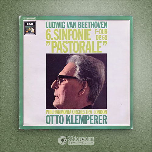  صفحه گرام اتو کلمپرر - بتهوون Otto Klemperer ⸱ Philharmonia Orchestra London – Ludwig van Beethoven: 6. Sinfonie 