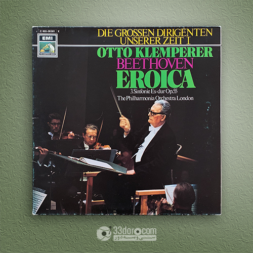 صفحه گرام سمفونی شماره 3 بتهوون - اتو کلمپرر Otto Klemperer ⸱ The Philharmonia Orchestra London – Beethoven: Eroica