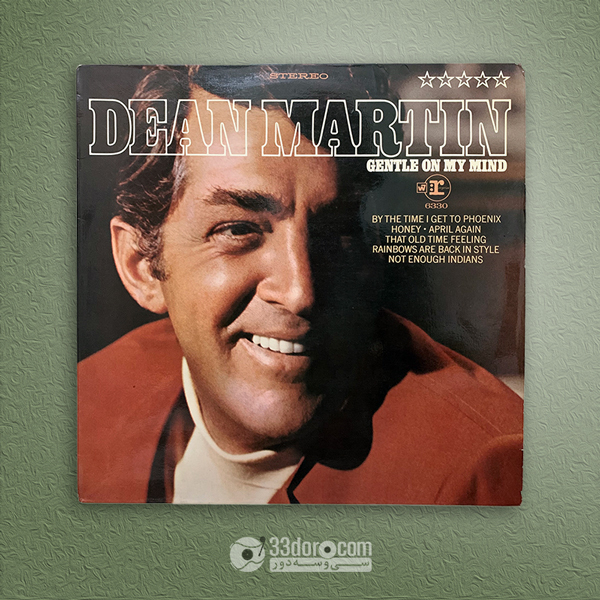 صفحه گرام دین مارتین Dean Martin – Gentle On My Mind