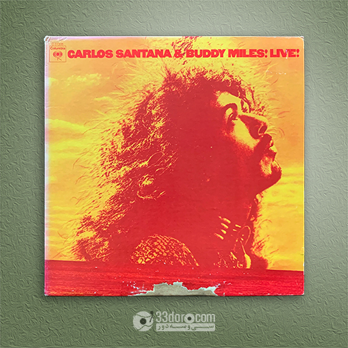 صفحه گرام 33دور کارلوس سانتانا و بادی مایلز Carlos Santana & Buddy Miles – Live