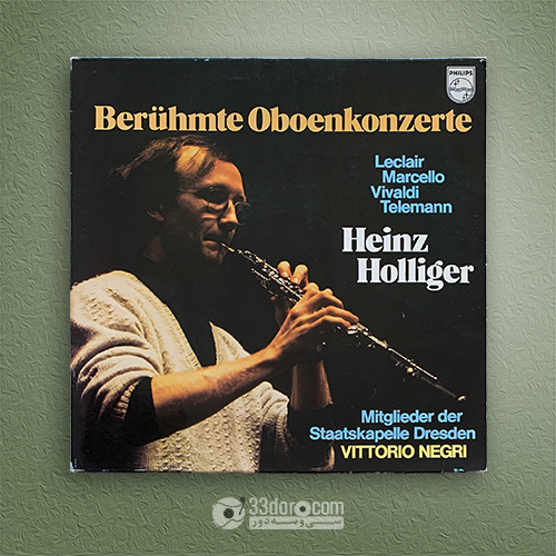  صفحه گرام Heinz Holliger ⸱ Vittorio Negri – Berühmte Oboenkonzerte 