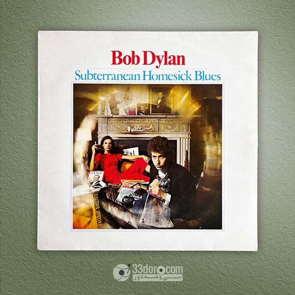  صفحه گرامافون باب دیلن Bob Dylan – Subterranean Homesick Blues 