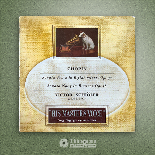 صفحه وینیل شوپن، ویکتور شویلر Chopin ⸱ Victor Schiöler – Sonata No.2 ⸱ Sonata No.3,