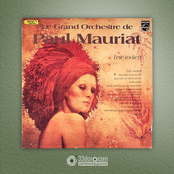 صفحه 33دور پل موریه Le Grand Orchestre De Paul Mauriat – L'été Indien