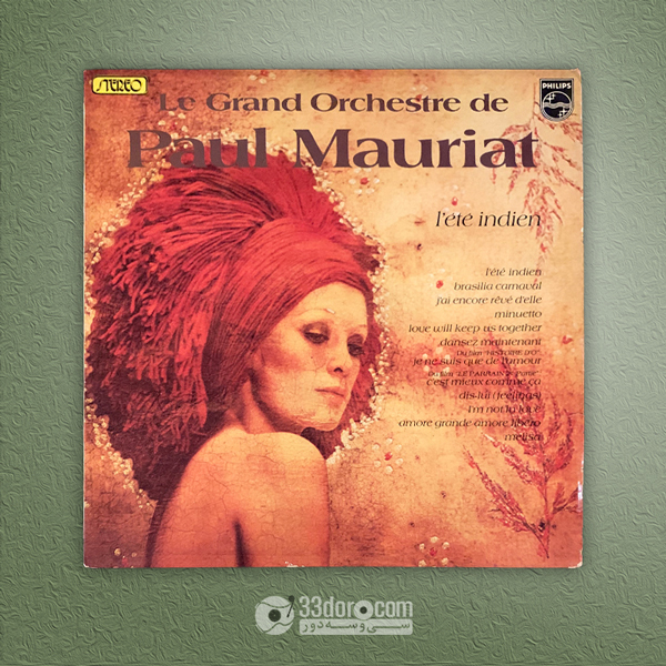  صفحه 33دور پل موریه Le Grand Orchestre De Paul Mauriat – L'été Indien 