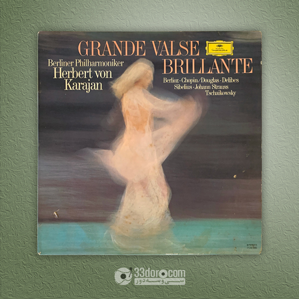 صفحه 33دور کارایان Karajan – Grande Valse Brillante