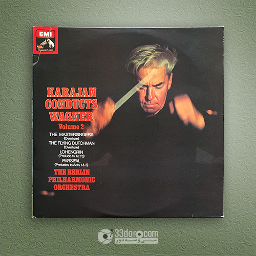  صفحه گرام واگنر، کارایان Wagner ⸱ Karajan ⸱ The Berlin Philharmonic Orchestra – Karajan Conducts Wagner, Volume 2 