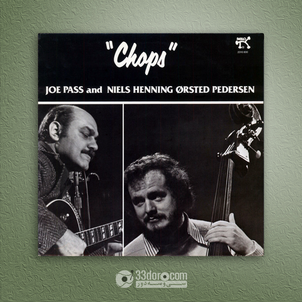 صفحه گرام جو پز Joe Pass And Niels Henning Orsted Pedersen – Chops