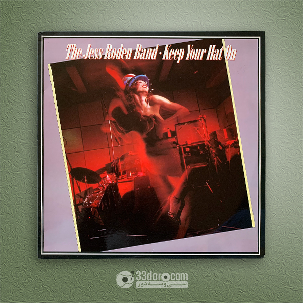 صفحه گرام جس رادن بند The Jess Roden Band – Keep Your Hat On