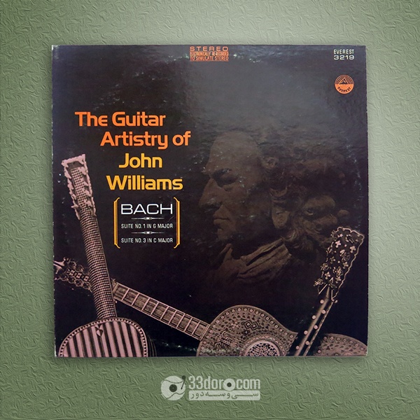 صفحه گرام گیتار کلاسیک جان ویلیامز The Guitar Artistry Of John Williams - Bach Suites