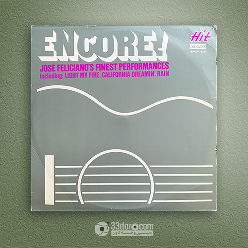 صفحه وینیل خوزه فلیسیانو José Feliciano – Encore! José Feliciano's Finest Performances