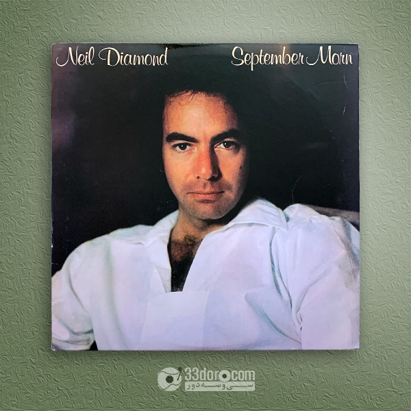  صفحه گرام نیل دایامند Neil Diamond –September Morn 