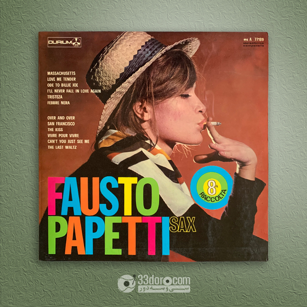 صفحه گرام فاوستو پاپتی Fausto Papetti – Sax Alto - 8a raccolta