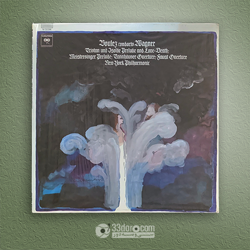 صفحه گرام واگنر Boulez ⸱ Wagner Preludes – Tristan Und Isolde ⸱ Meistersinger ⸱ Tannhauser ⸱ Faust