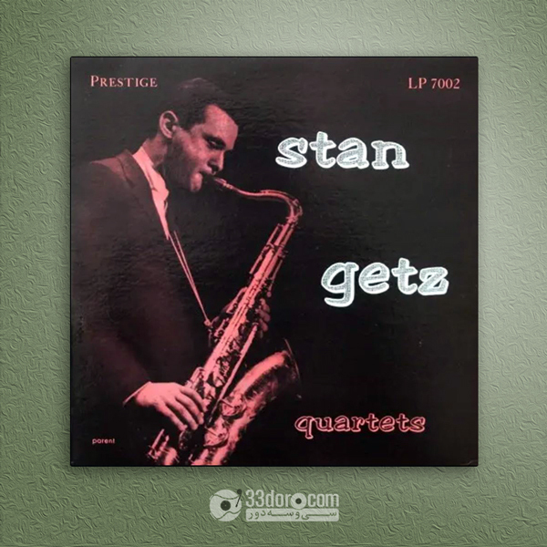 صفحه گرام استن گتز Stan Getz – Quartets