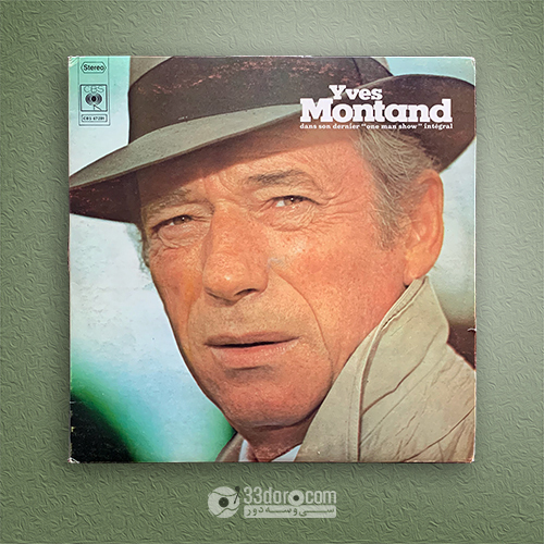 صفحه وینیل ایو مونتان Yves Montand – Dans Son Dernier "One Man Show" Intégral